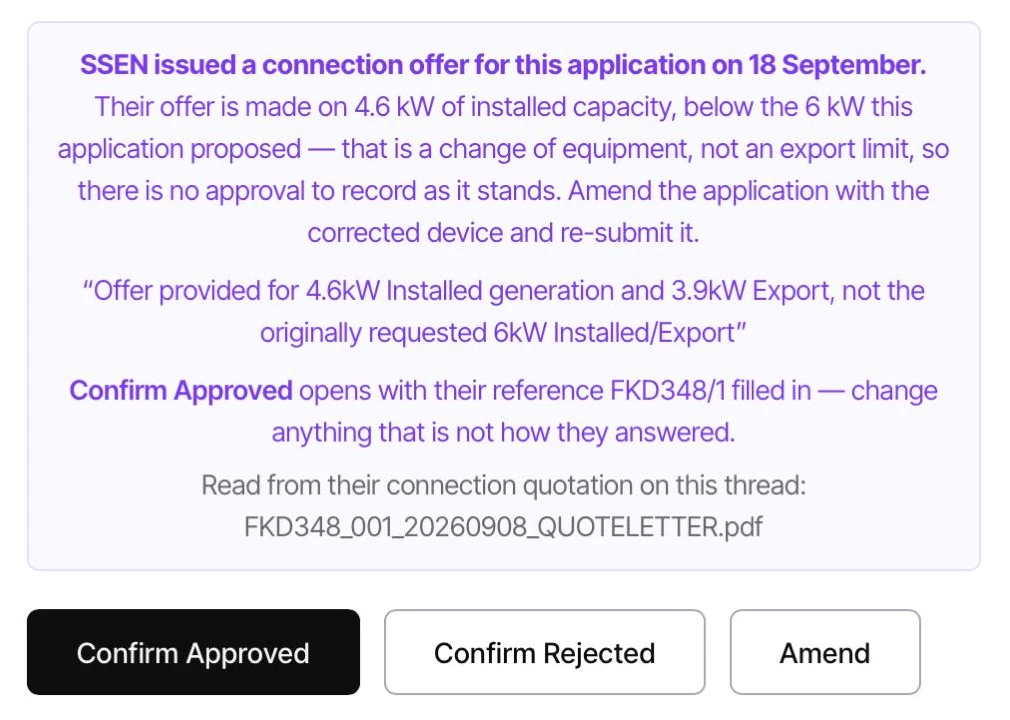 CLRD job banner: SSEN issued a connection offer on 4.6 kW of installed capacity instead of the 6 kW applied for, flagged as a change of equipment to amend rather than an approval to record